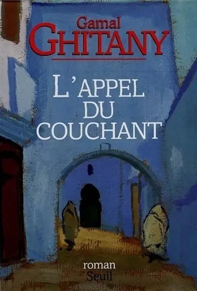 L'appel du couchant