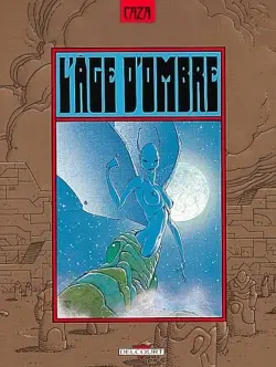 L'âge d'ombre