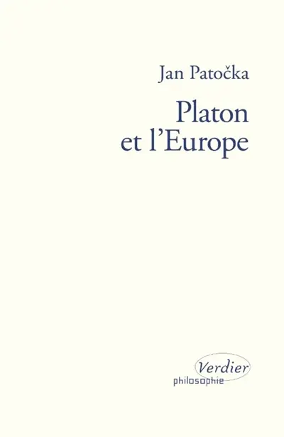 Platon et l'Europe : séminaire privé du semestre d'été 1973