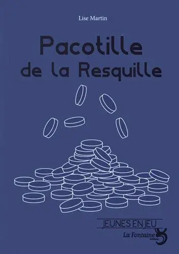 Pacotille de la Resquille : pièce pour comédiens et marionnettes