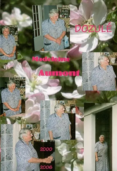 Dozulé, Madeleine Aumont, 2000-2006