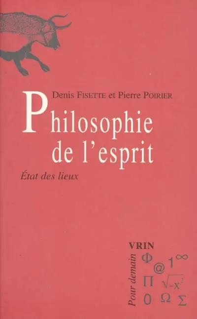 Philosophie de l'esprit : état des lieux
