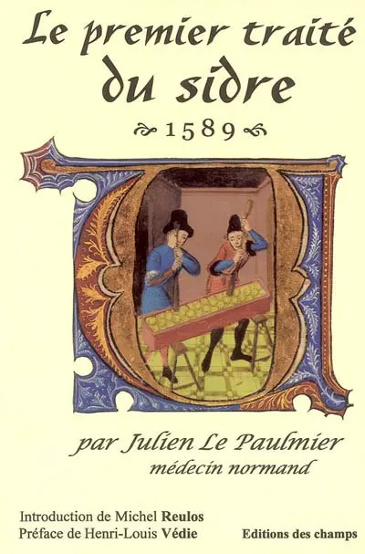 Le premier traité du sidre : 1589