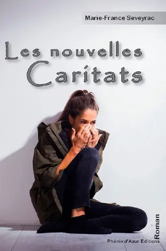 Les nouvelles Caritats ou La révolte citoyenne