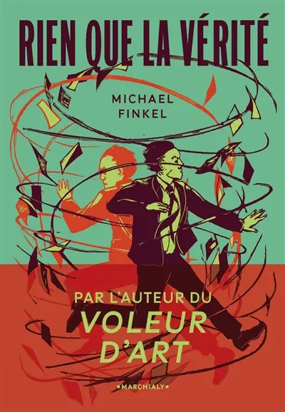 Rien que la vérité