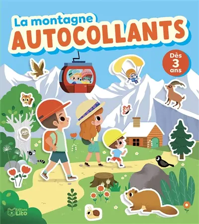 La montagne : autocollants, dès 3 ans