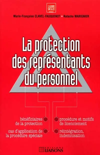 La protection des représentants du personnel