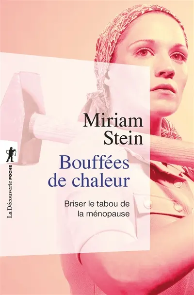 Bouffées de chaleur : briser le tabou de la ménopause