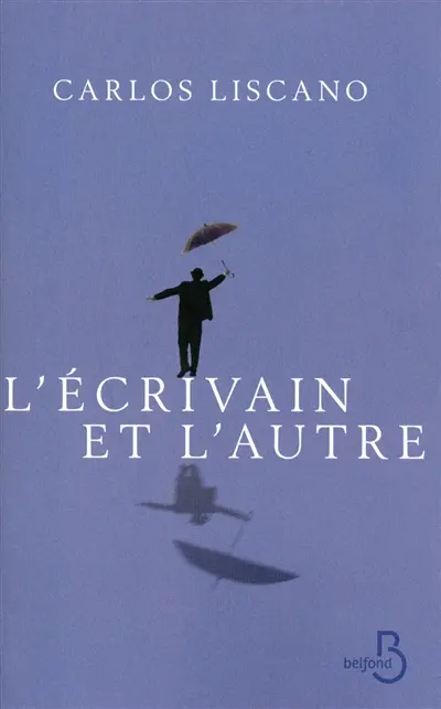 L'écrivain et l'autre