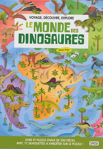 Voyage, découvre, explore. Le monde des dinosaures : livre et puzzle ovale de 200 pièces : avec 12 silhouettes à emboîter sur le puzzle !