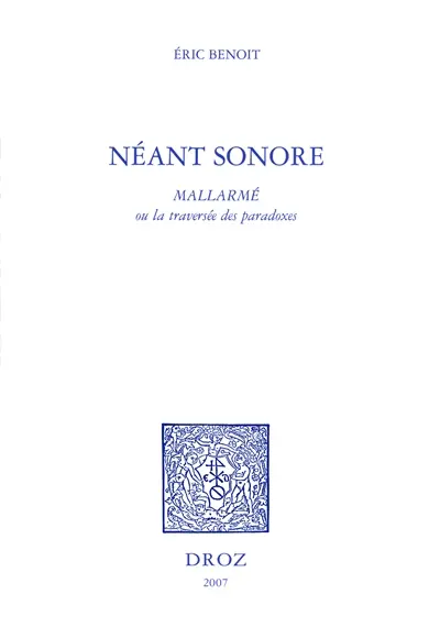Néant sonore : Mallarmé ou La traversée des paradoxes