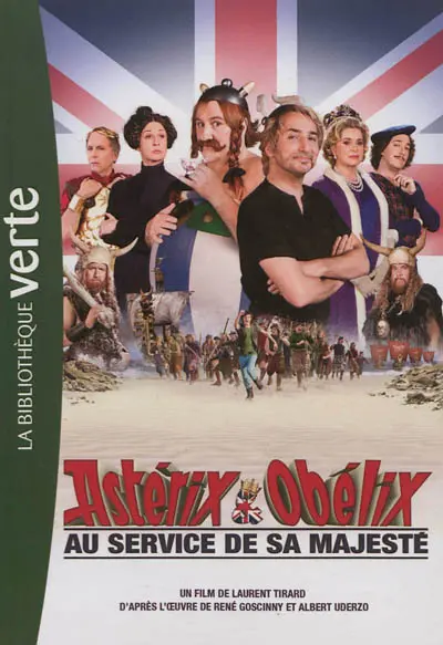 Astérix et Obélix au service de Sa Majesté : le roman du film