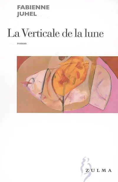 La verticale de la lune
