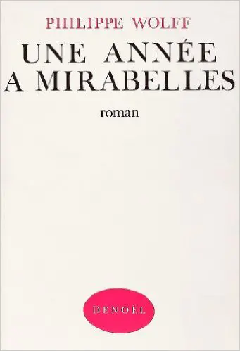 Une année à mirabelles