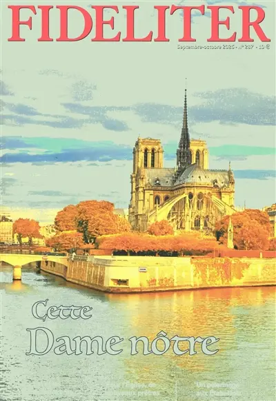 Fideliter, n° 287. Cette Dame nôtre