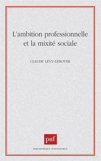 L'Ambition professionnelle et la mobilité sociale