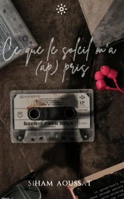 Ce que le soleil m'a (ap)pris