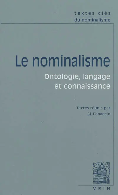 Le nominalisme : ontologie, langage et connaissance