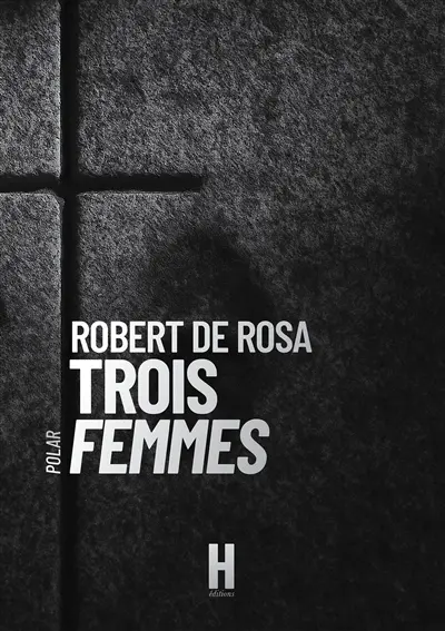 Trois Femmes