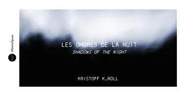 Les ombres de la nuit. Shadows of the night. La bibliothèque sonore de récits de rêves du monde. The sound library of dream stories from around the world. Petite suite à l'ombre des ondes. Short suite in the shadow of the waves