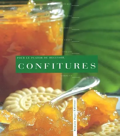 Pour le plaisir, les confitures