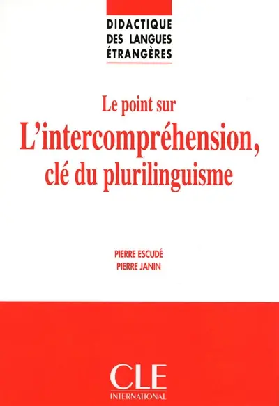 Le point sur l'intercompréhension, clé du plurilinguisme
