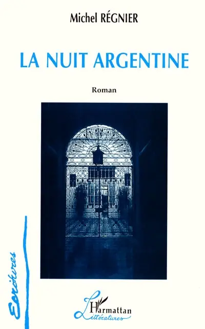 La nuit argentine
