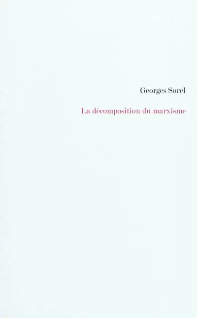 La décomposition du marxisme