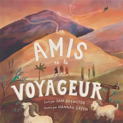 Les amis et le voyageur