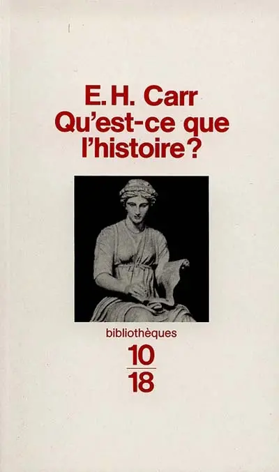 Qu'est-ce que l'histoire ?