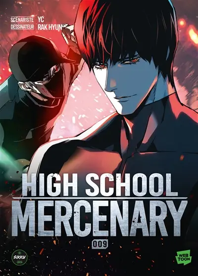 High school mercenary. Vol. 9