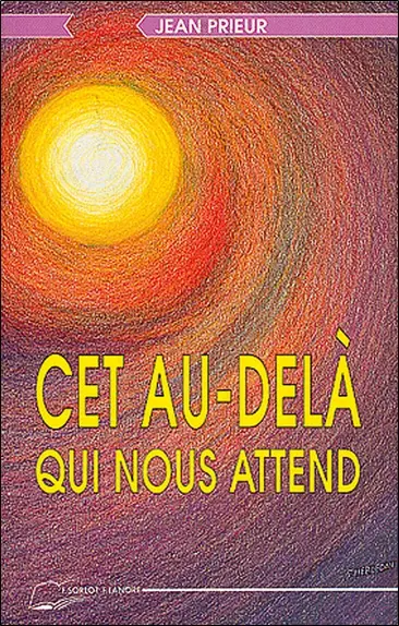 Cet au-delà qui nous attend