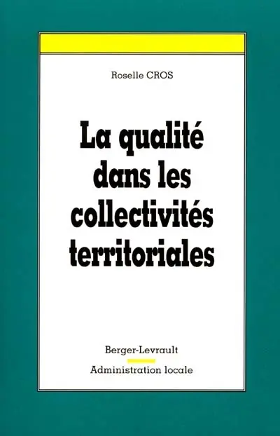 La qualité dans les collectivités territoriales