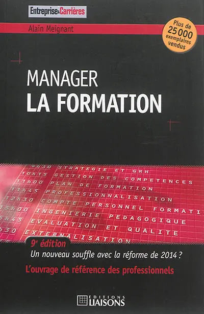 Manager la formation : un nouveau souffle après la réforme de 2014 ?