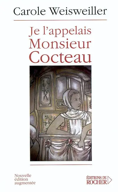 Je l'appelais monsieur Cocteau. La petite fille aux deux mains gauches