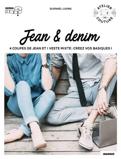 Jean & denim : jeans et vestes, homme et femme : créez vos basiques !