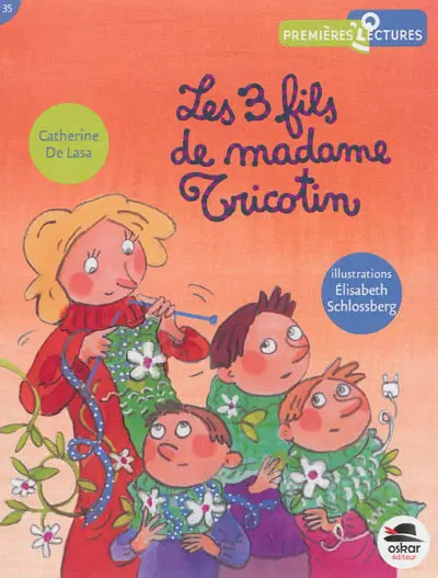 Les 3 fils de Madame Tricotin