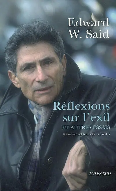 Réflexions sur l'exil : et autres essais