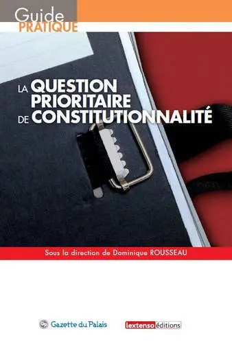 La question prioritaire de constitutionnalité