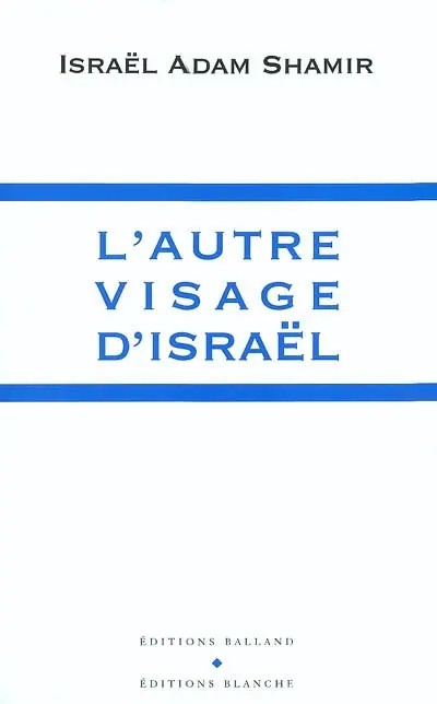 L'autre visage d'Israël