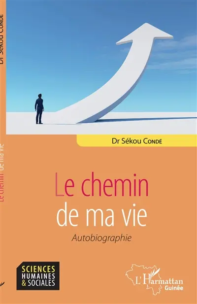 Le chemin de ma vie : autobiographie