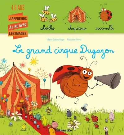 Le grand cirque Dugazon : 4-6 ans