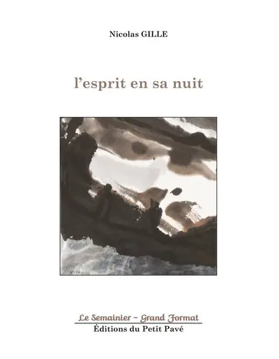 L'esprit en sa nuit