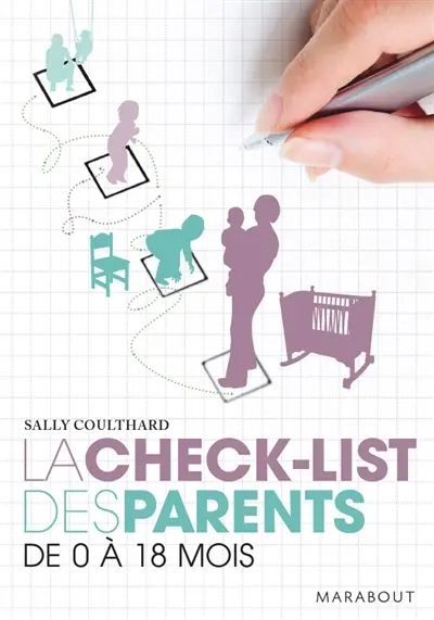 La check-list des parents, de 0 à 18 mois