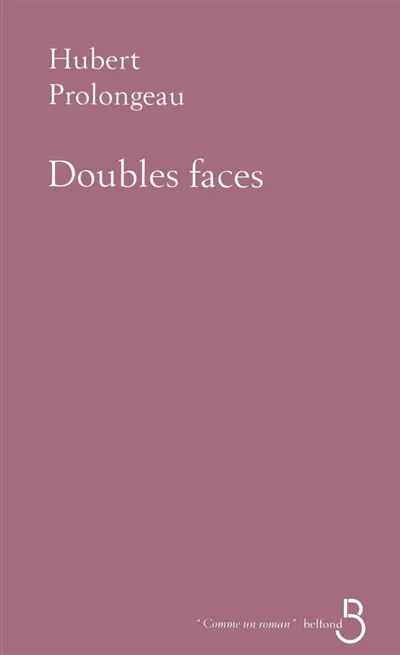 Doubles faces