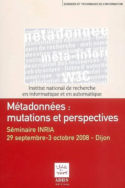 Métadonnées : mutations et perspectives