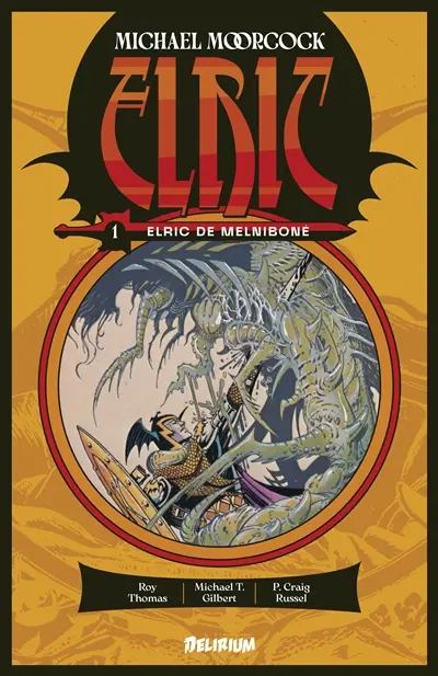 Elric. Vol. 1. Elric de Melniboné