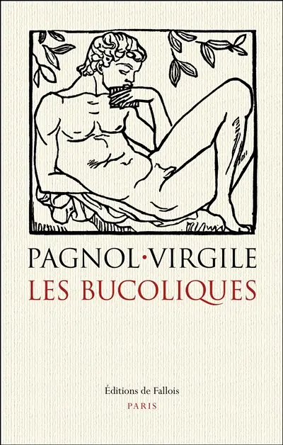 Bucoliques. La pastorale dans l'art occidental de l'Antiquité à l'époque classique