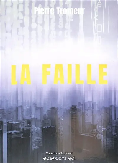 La faille