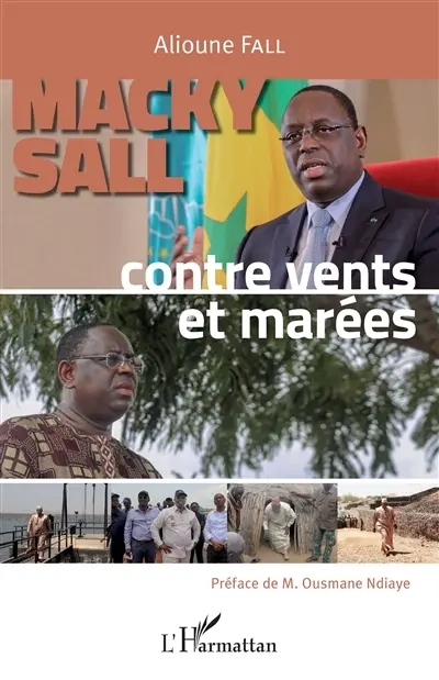 Macky Sall : contre vents et marées